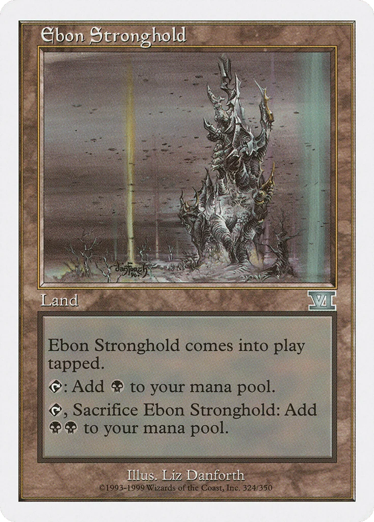 Ebon Stronghold · Classic Sixth Edition