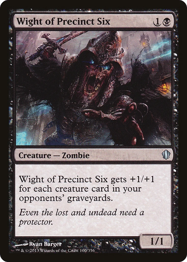 Wight of Precinct Six · Commander 2013
