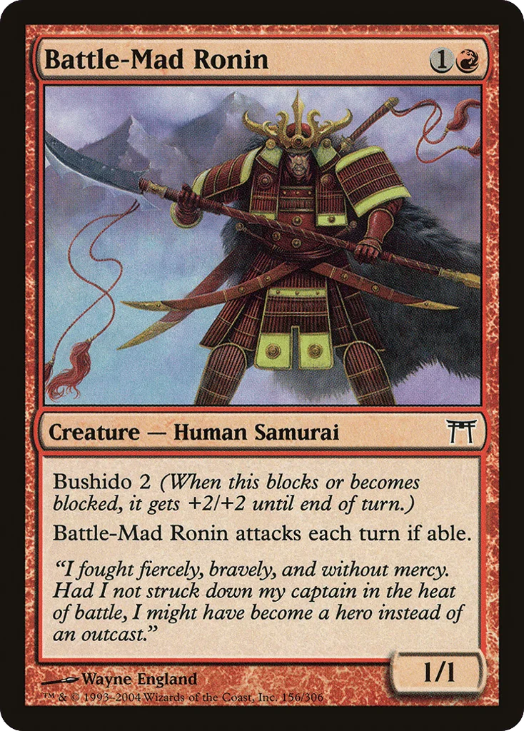 Battle-Mad Ronin · Champions of Kamigawa