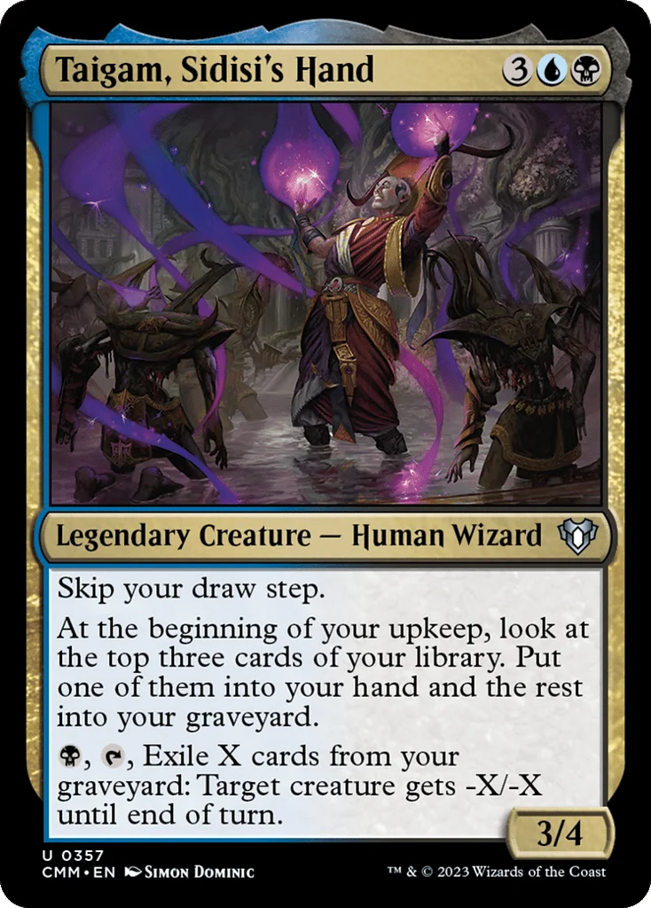 Taigam, Sidisi's Hand · Commander Masters