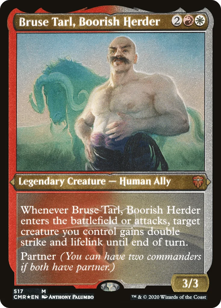 Bruse Tarl, Boorish Herder · Commander Legends