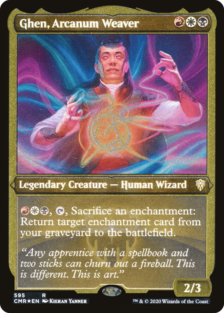 Ghen, Arcanum Weaver · Commander Legends