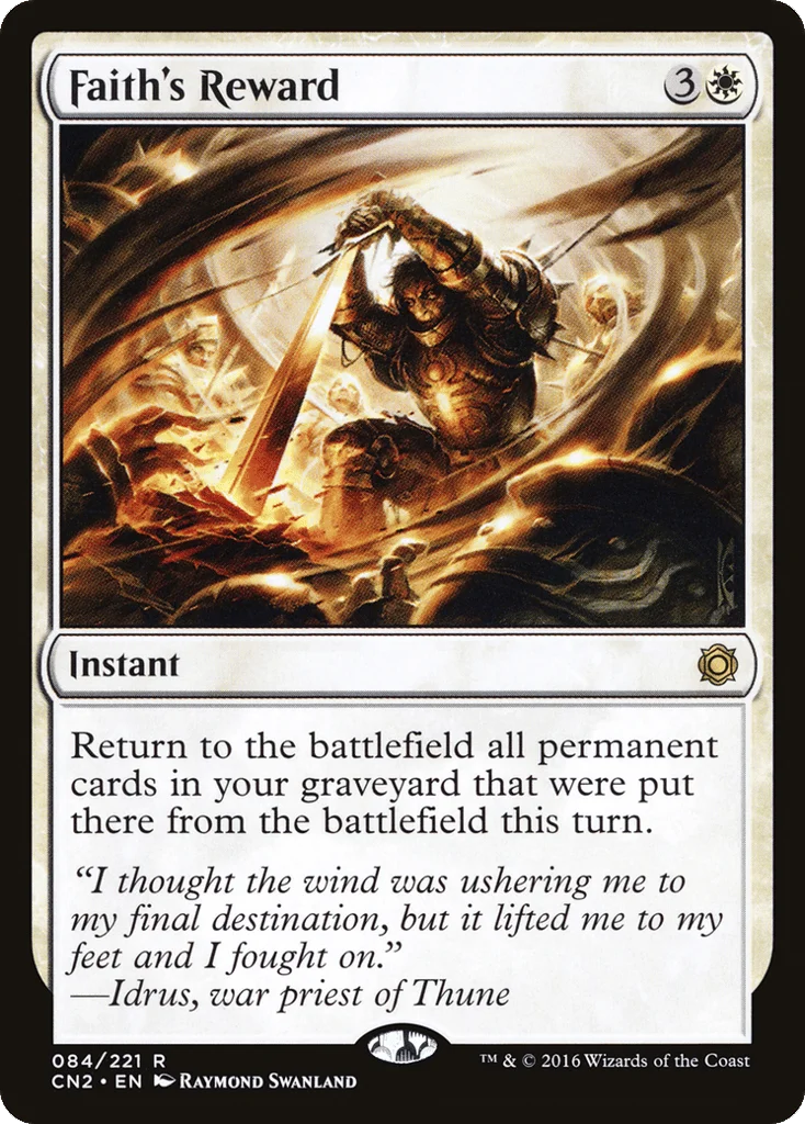 Faith's Reward · Conspiracy: Take the Crown