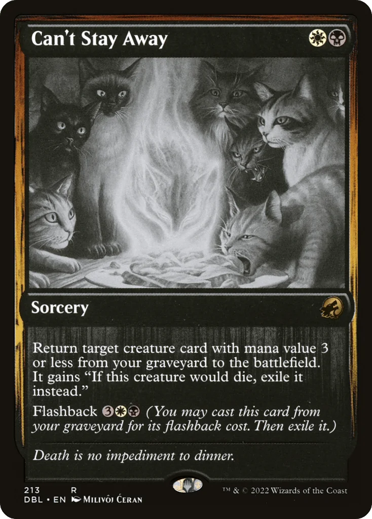 Can't Stay Away · Innistrad: Double Feature