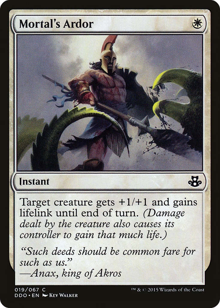 Mortal's Ardor · Duel Decks: Elspeth vs. Kiora