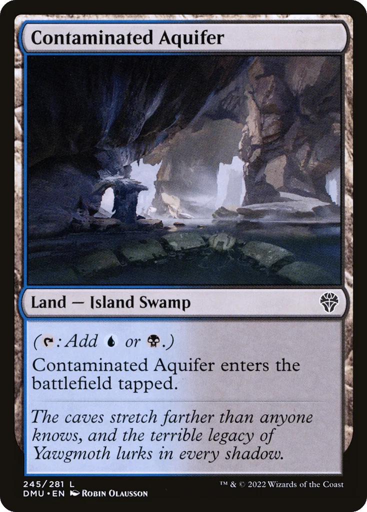 Contaminated Aquifer · Dominaria United