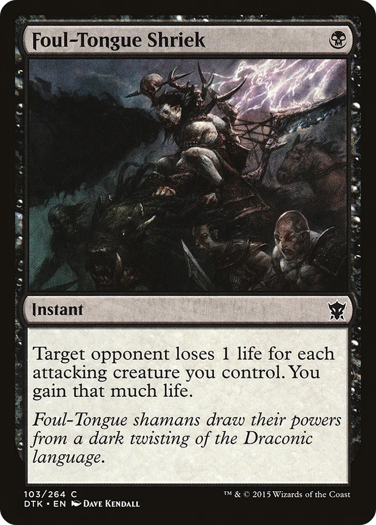 Foul-Tongue Shriek · Dragons of Tarkir