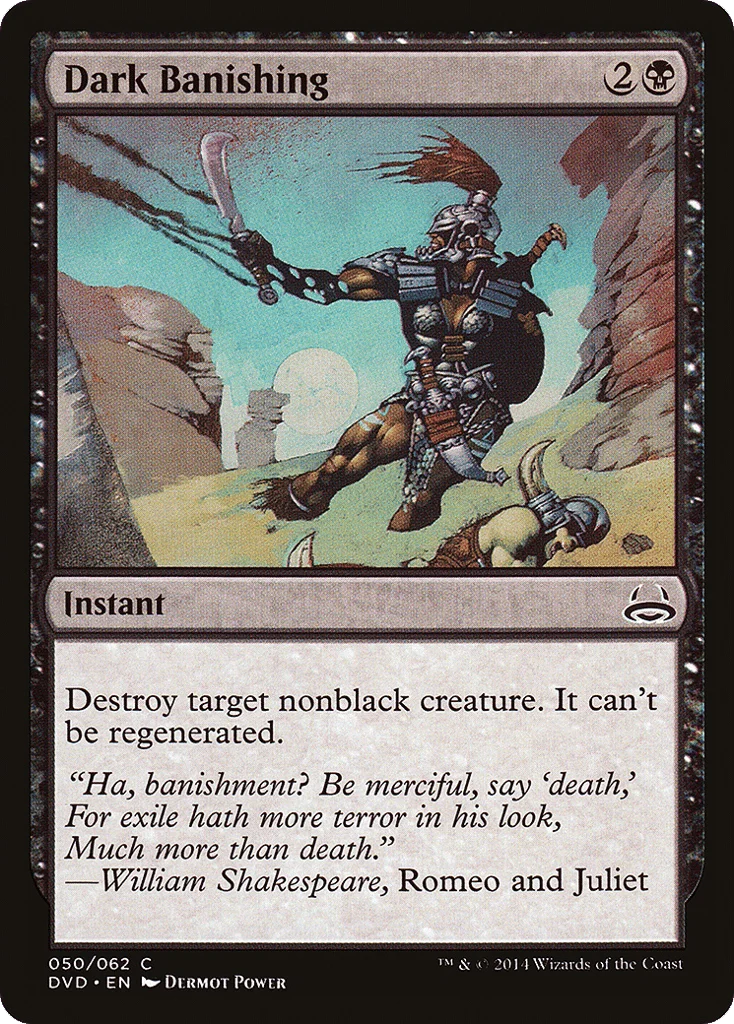 Dark Banishing · Duel Decks Anthology: Divine vs. Demonic