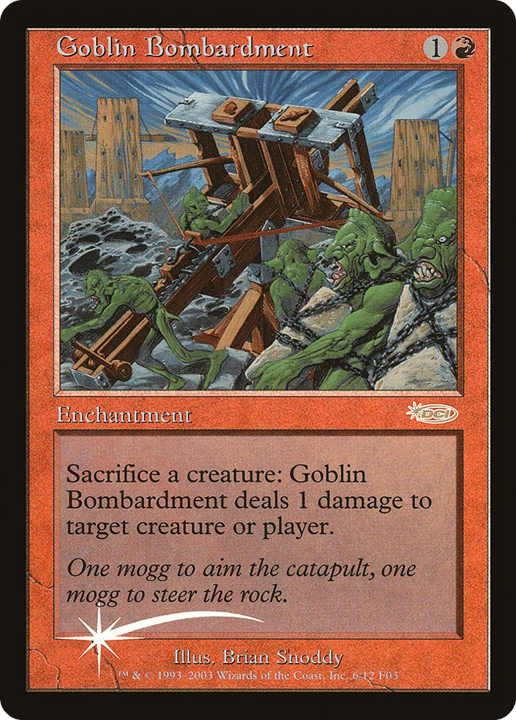 Goblin Bombardment · Friday Night Magic 2003