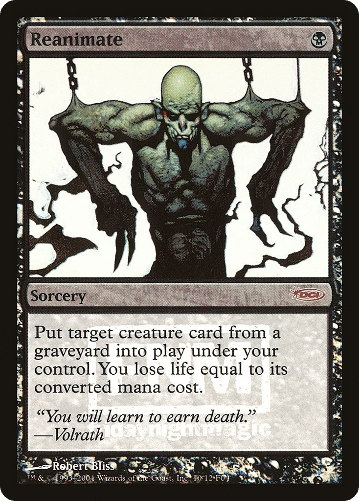 Reanimate · Friday Night Magic 2004
