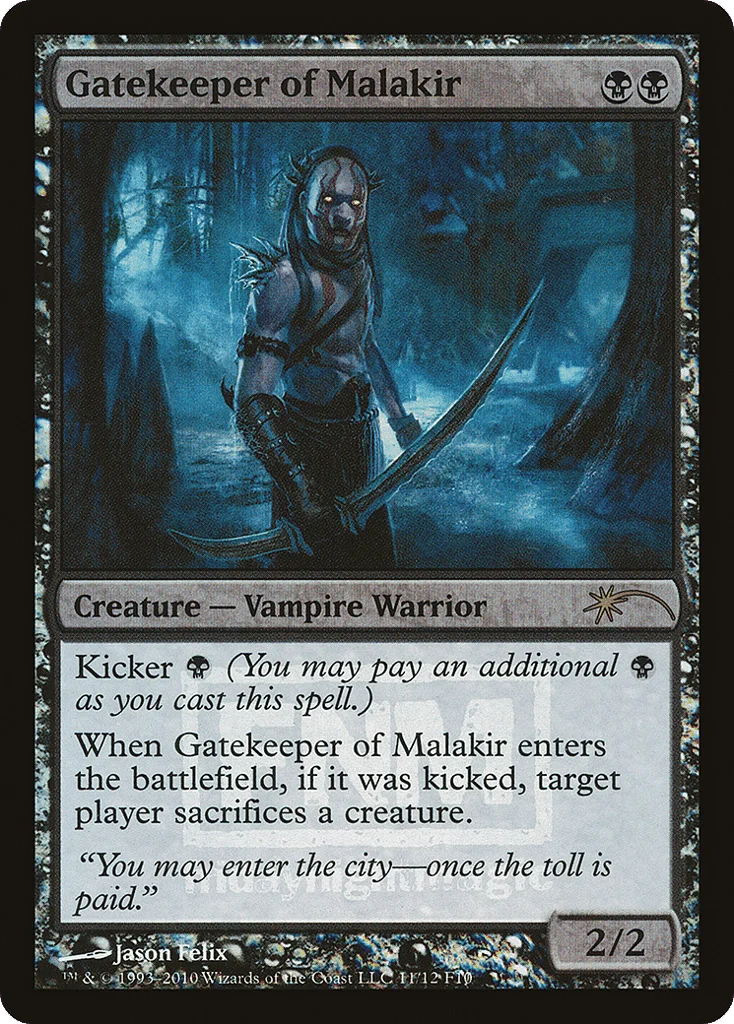 Gatekeeper of Malakir · Friday Night Magic 2010
