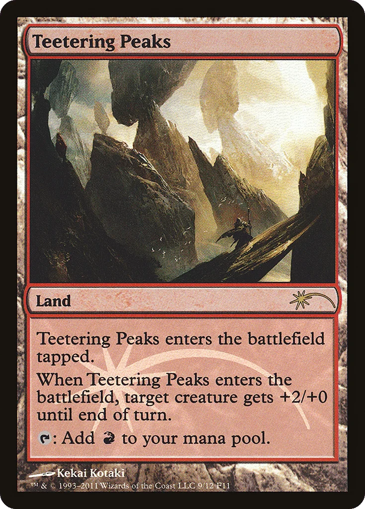 Teetering Peaks · Friday Night Magic 2011