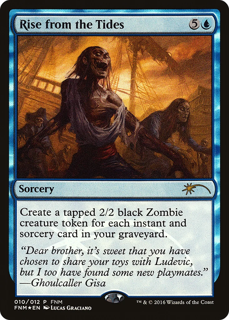 Rise from the Tides · Friday Night Magic 2016