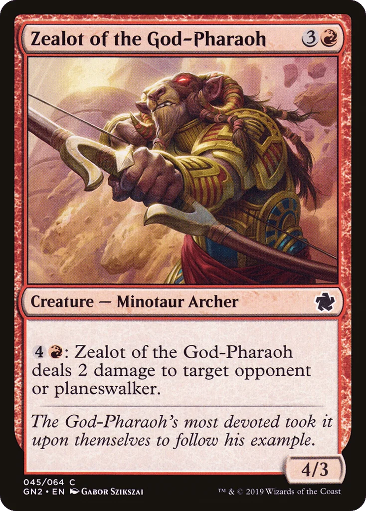 Zealot of the God-Pharaoh · Game Night 2019
