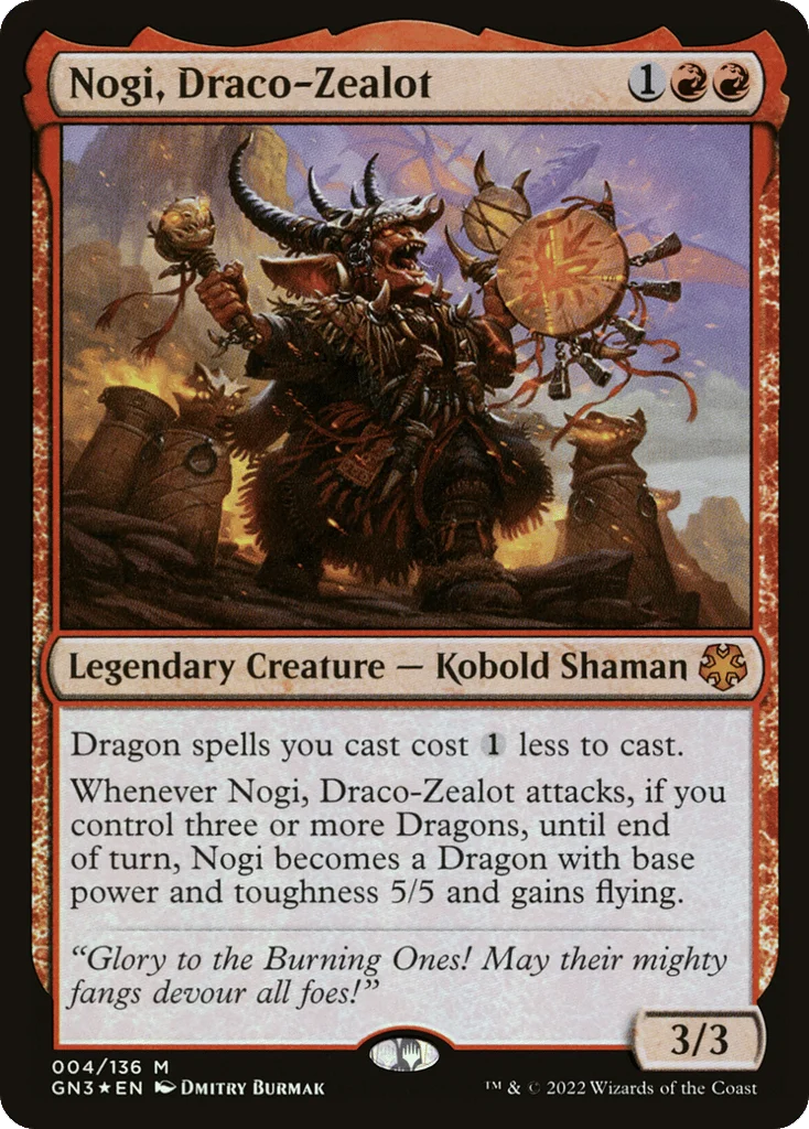 Nogi, Draco-Zealot · Game Night: Free-for-All