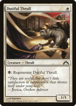 Dutiful Thrull