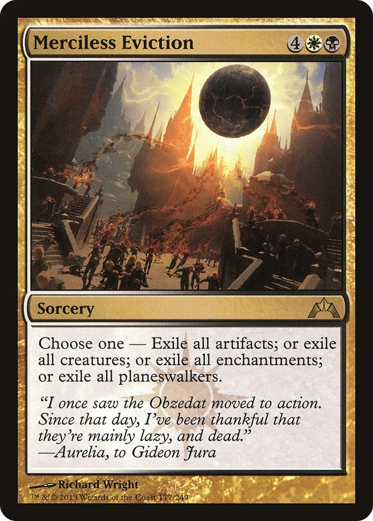 Merciless Eviction · Gatecrash