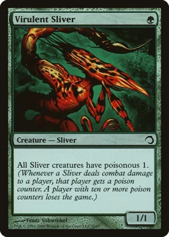 Virulent Sliver