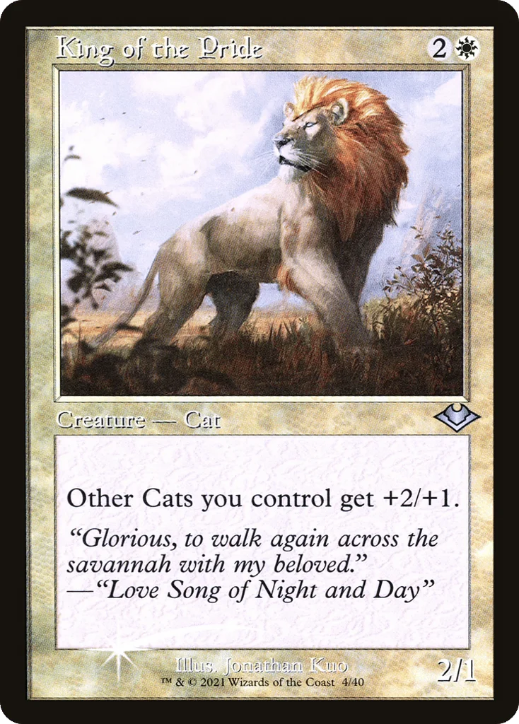 King of the Pride · Modern Horizons 1 Timeshifts