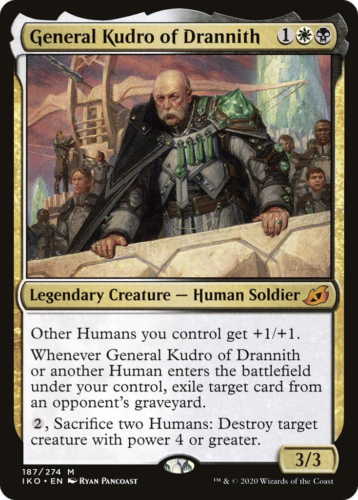 General Kudro of Drannith · Ikoria: Lair of Behemoths