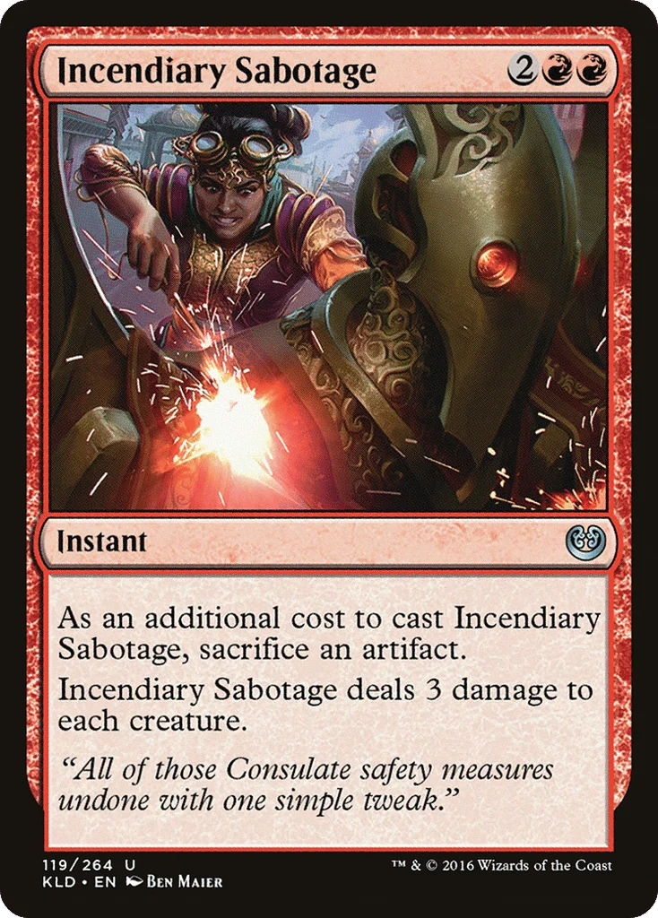 Incendiary Sabotage · Kaladesh