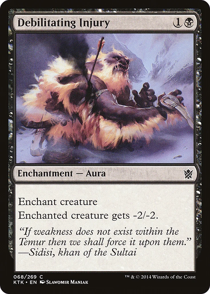 Debilitating Injury · Khans of Tarkir