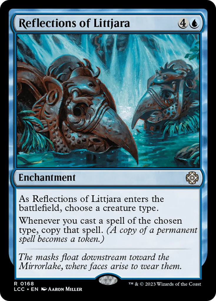 Reflections of Littjara · The Lost Caverns of Ixalan Commander