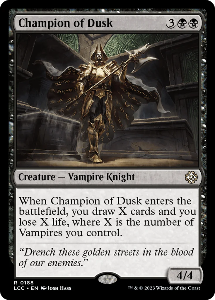 Champion of Dusk · The Lost Caverns of Ixalan Commander