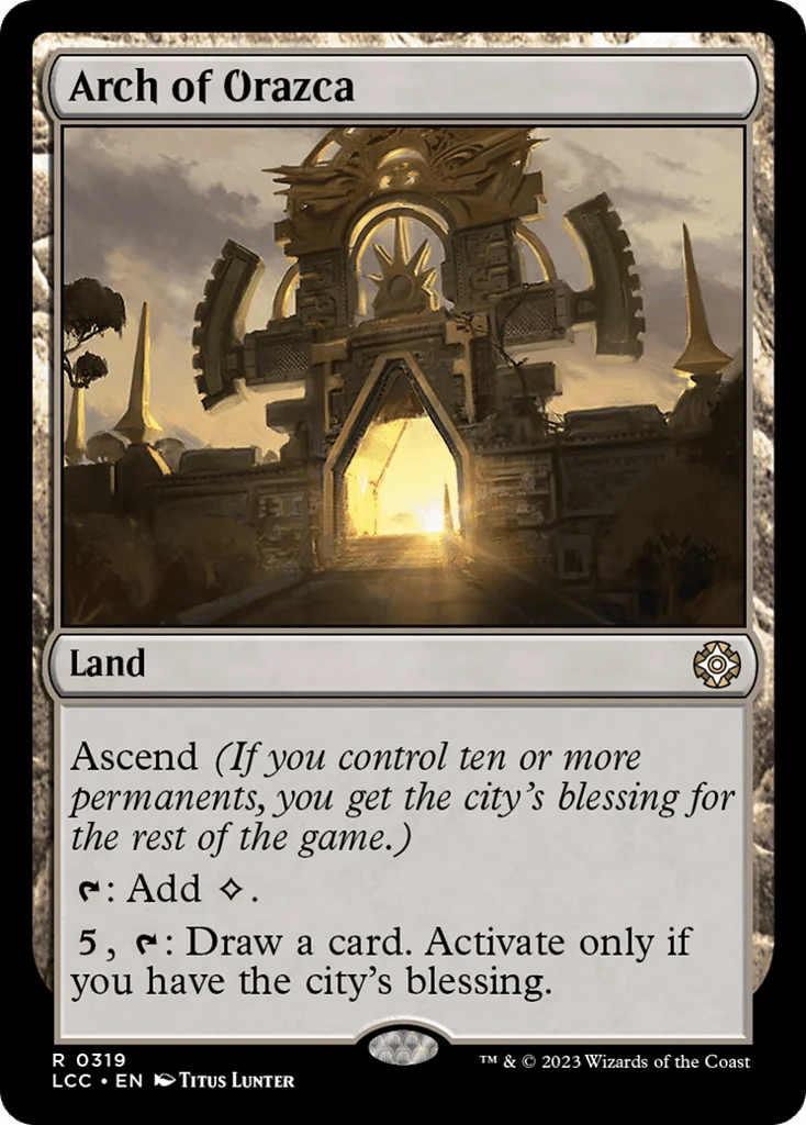 Arch of Orazca · The Lost Caverns of Ixalan Commander