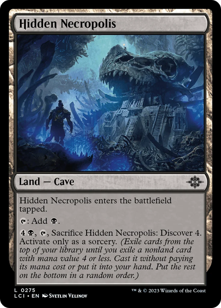 Hidden Necropolis · The Lost Caverns of Ixalan