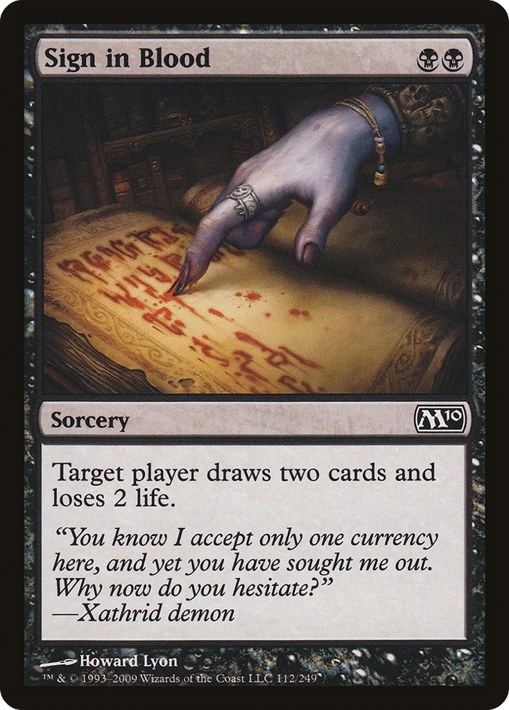 Sign in Blood · Magic 2010