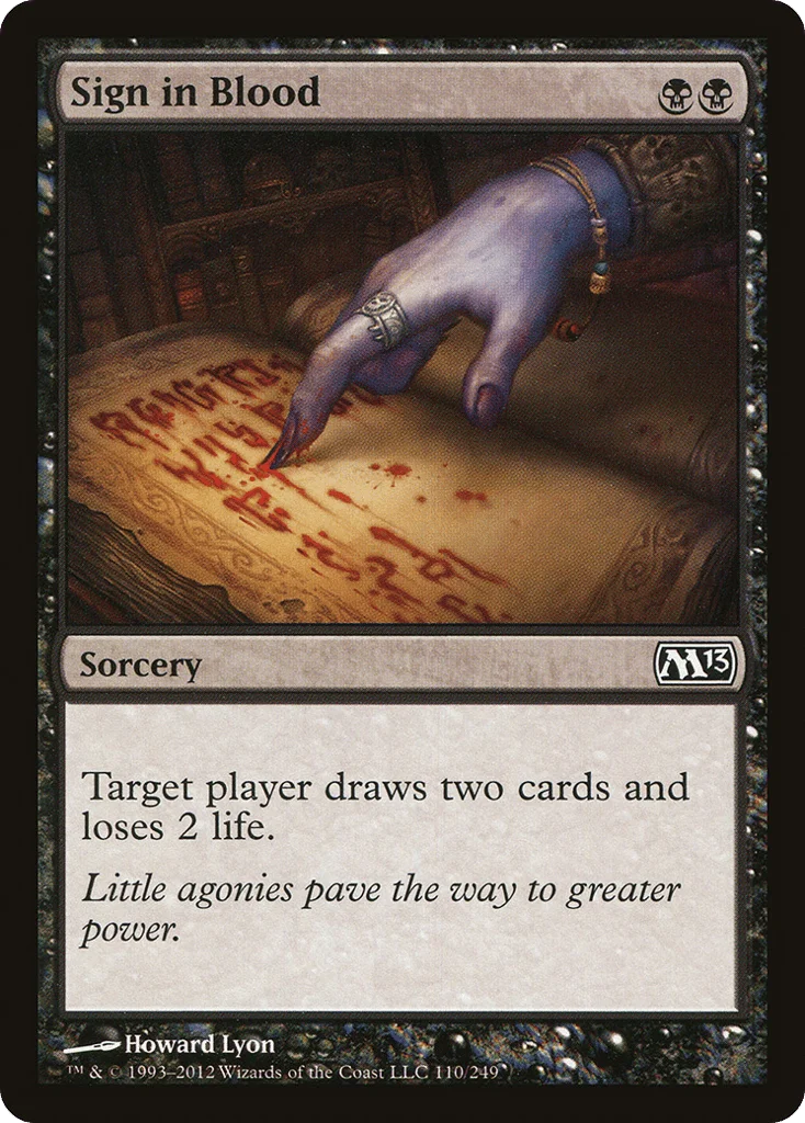 Sign in Blood · Magic 2013