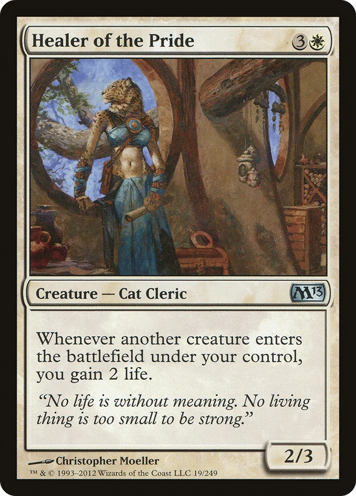 Healer of the Pride · Magic 2013