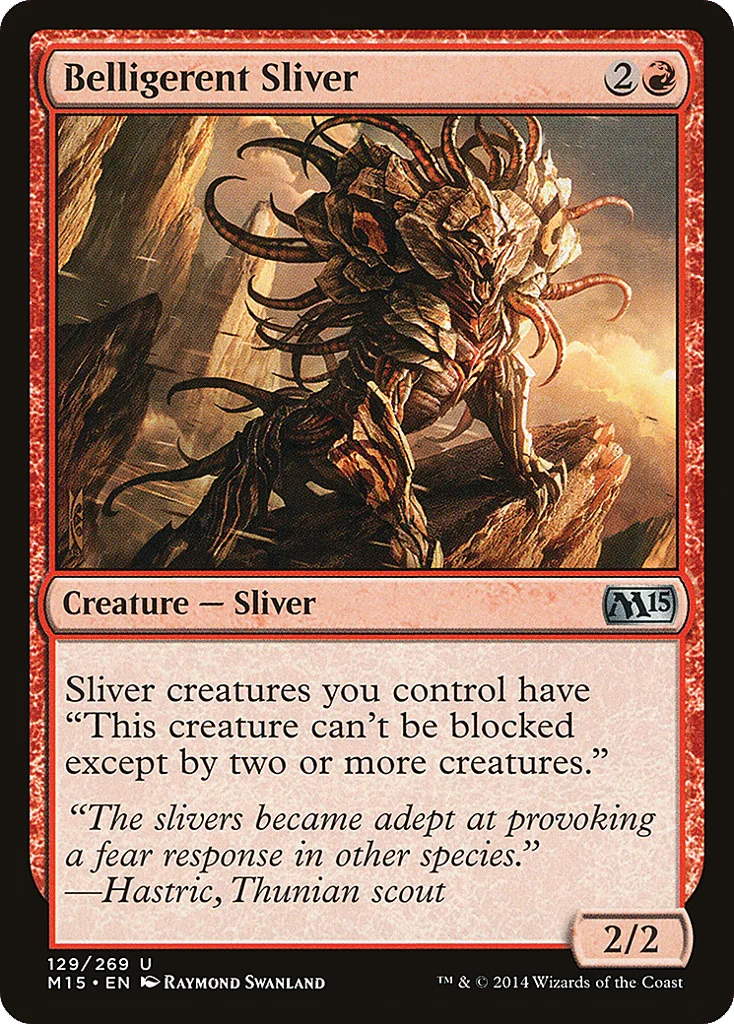 Belligerent Sliver · Magic 2015