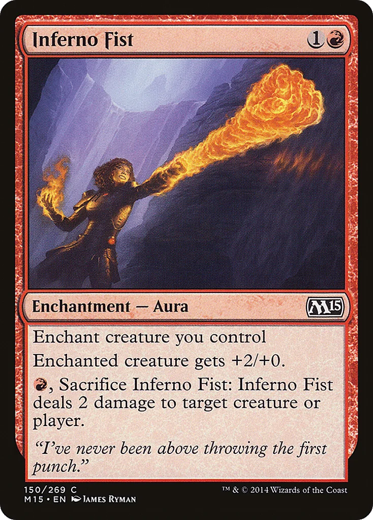 Inferno Fist · Magic 2015