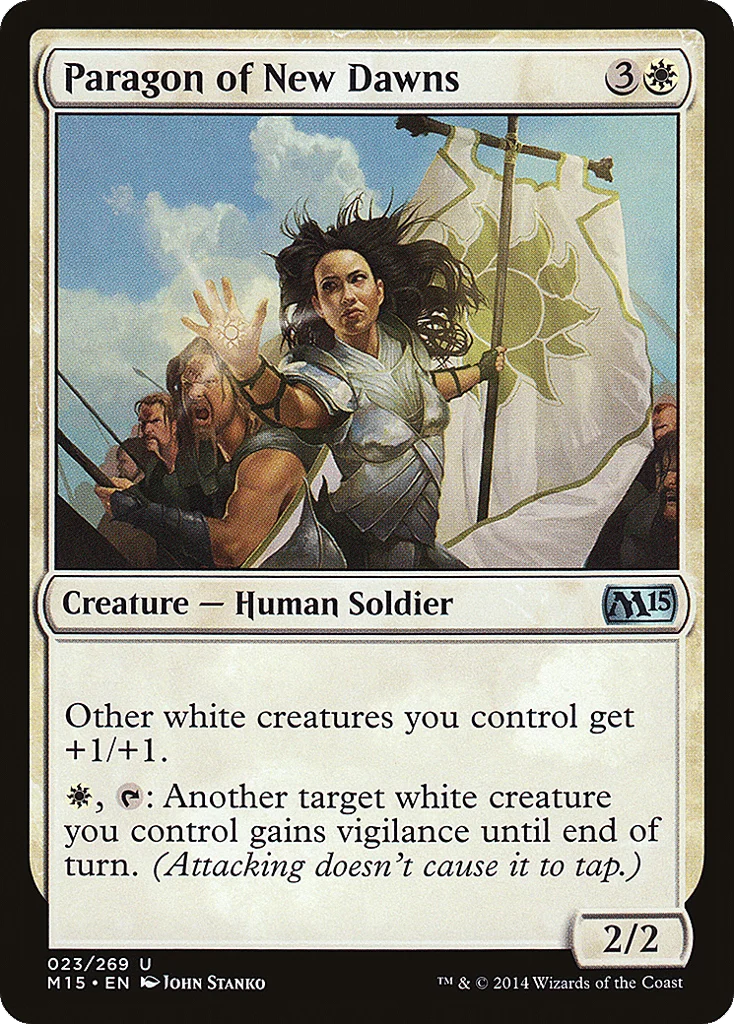 Paragon of New Dawns · Magic 2015