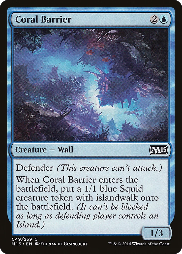 Coral Barrier · Magic 2015