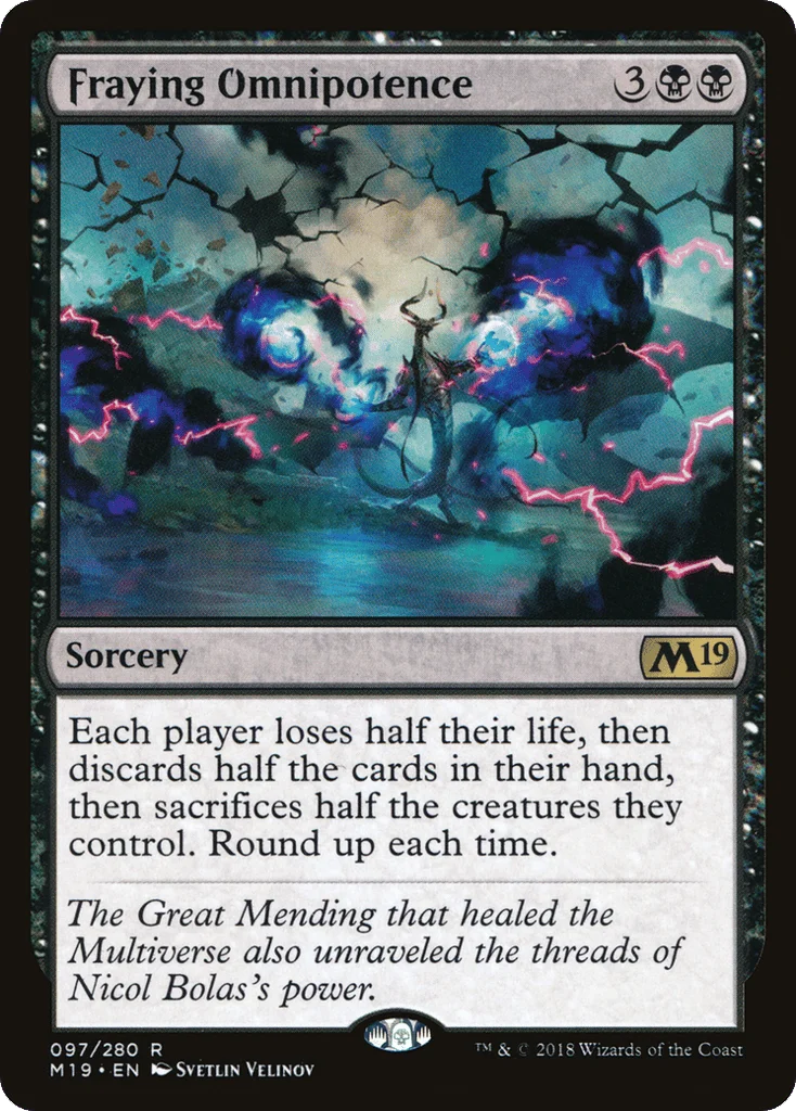 Fraying Omnipotence · Core Set 2019