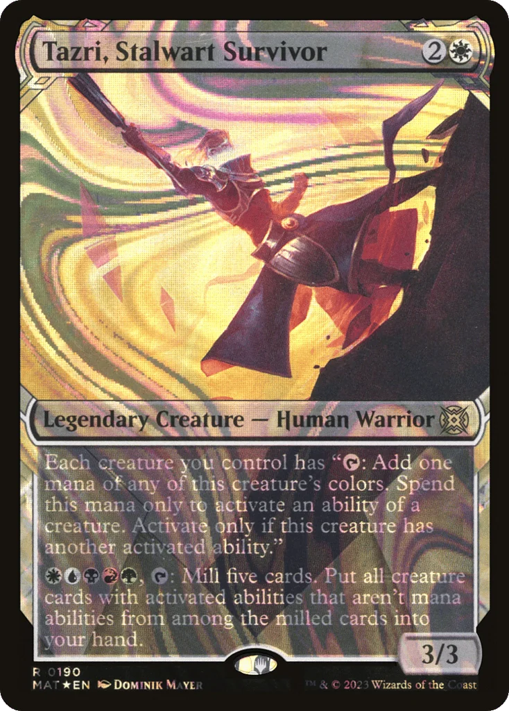 Tazri, Stalwart Survivor · March of the Machine: The Aftermath