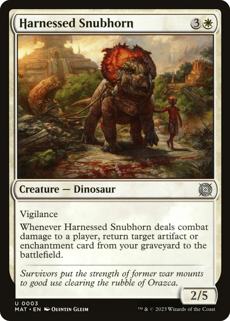 Harnessed Snubhorn · March of the Machine: The Aftermath