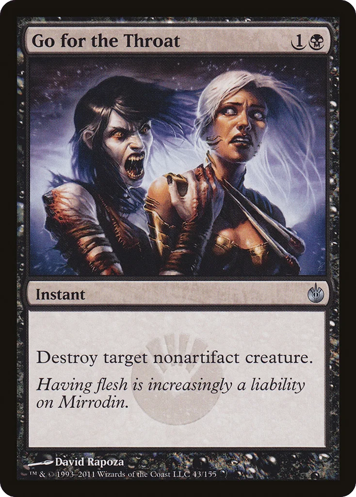 Go for the Throat · Mirrodin Besieged