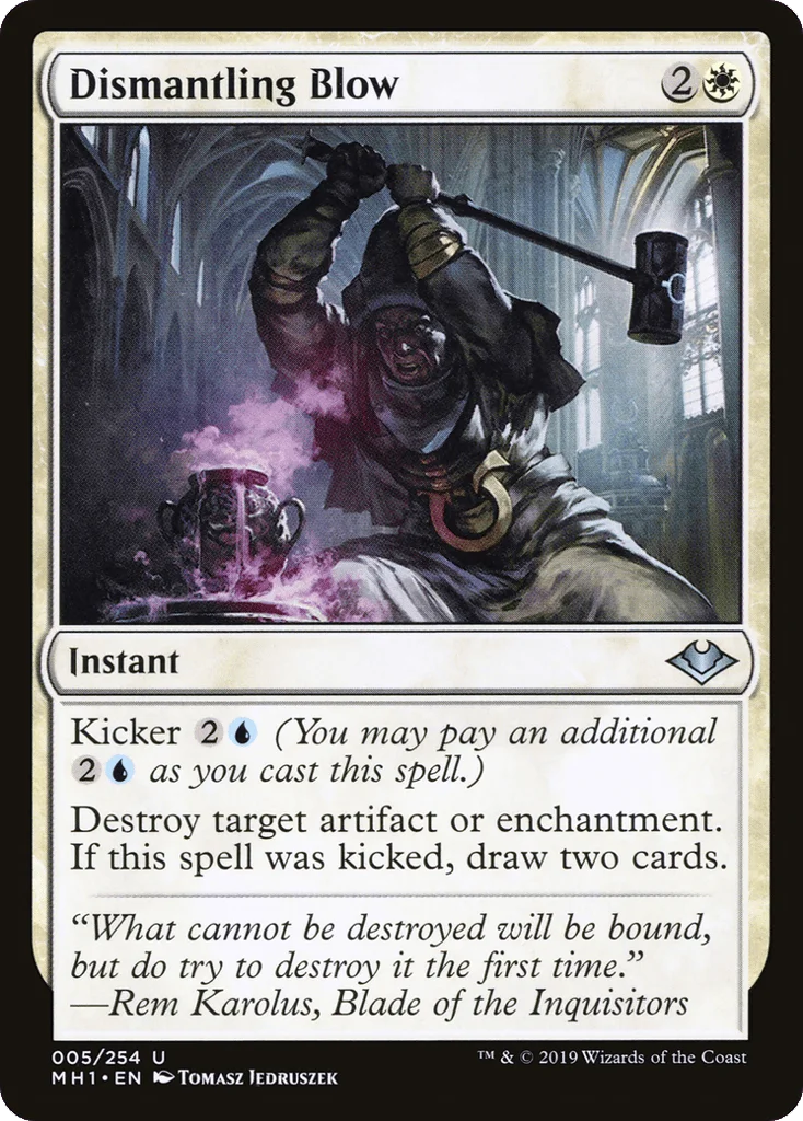 Dismantling Blow · Modern Horizons