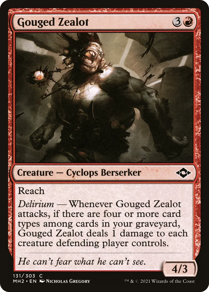 Gouged Zealot · Modern Horizons 2