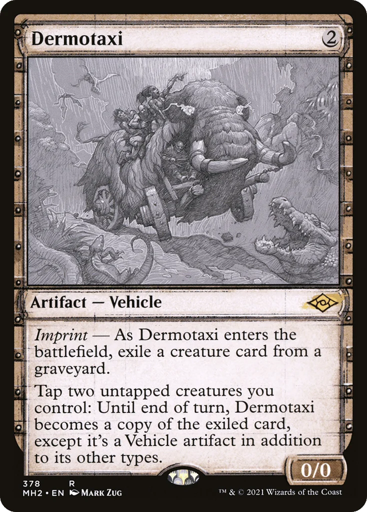 Dermotaxi · Modern Horizons 2