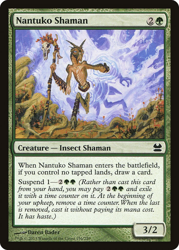 Nantuko Shaman · Modern Masters