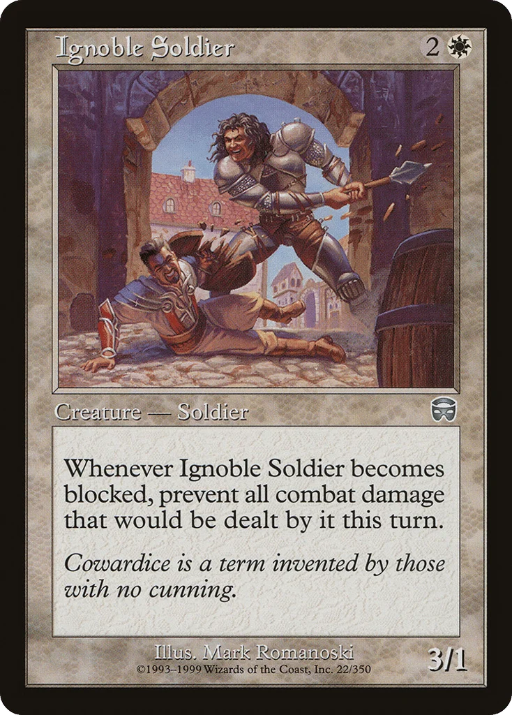 Ignoble Soldier · Mercadian Masques