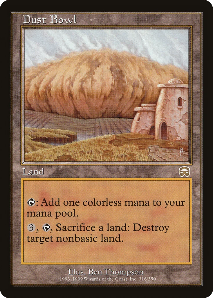 Dust Bowl · Mercadian Masques