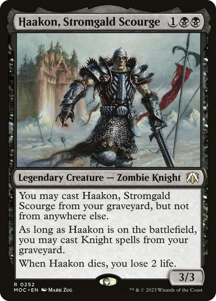 Haakon, Stromgald Scourge · March of the Machine Commander