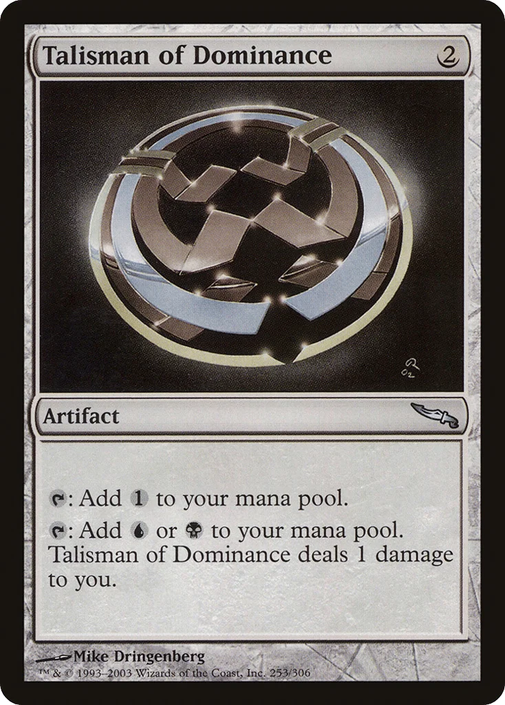 Talisman of Dominance · Mirrodin