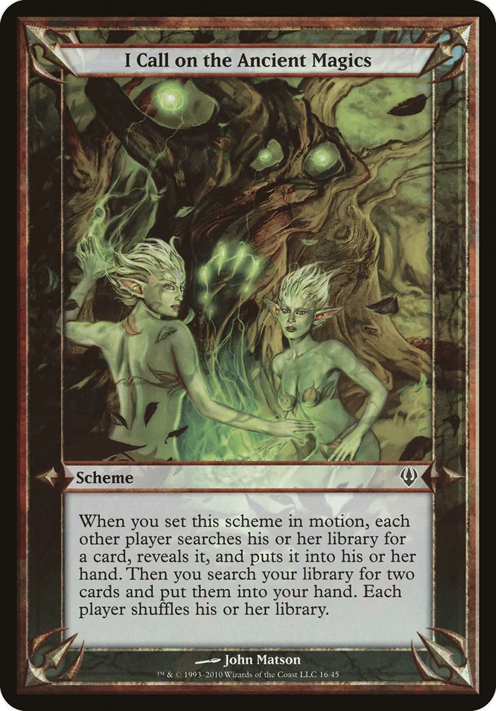 I Call on the Ancient Magics · Archenemy Schemes
